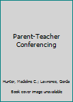 Paperback Parent-Teacher Conferencing Book