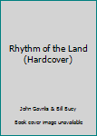 Rhythm of the Land