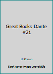 Unknown Binding Great Books Dante #21 Book