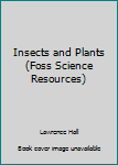 Insects and Plants