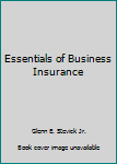 Paperback Essentials of Business Insurance Book