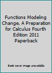 Functions Modeling Change: A Preparation for Calcu