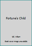 Paperback Fortune's Child Book