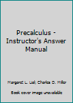 Precalculus - Instructor's Answer Manual