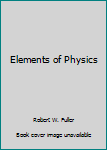 Hardcover Elements of Physics Book