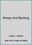 Hardcover Money And Banking Book