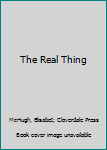 The Real Thing (Sweet Dreams #183) - Book #183 of the Sweet Dreams