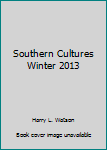 Paperback Southern Cultures Winter 2013 Book