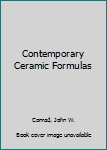 Hardcover Contemporary Ceramic Formulas Book