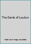 Hardcover The Devils of Loudun Book