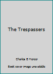 Mass Market Paperback The Trespassers Book