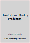 Hardcover Livestock and Poultry Production Book