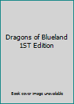 Hardcover Dragons of Blueland 1ST Edition Book