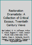 Restoration Dramatists: A Collection of Critical Essays, Twentieth Century Views