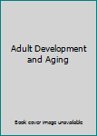 Adult Development and Aging