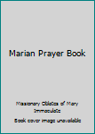 Hardcover Marian Prayer Book