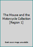 Electronics The Mouse and the Motorcycle Collection [Region 1] Book