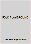 Audio CD FOLK PLAYGROUND Book