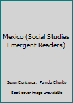 Mexico (Social Studies Emergent Readers)