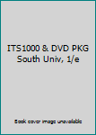 Unknown Binding ITS1000 & DVD PKG South Univ, 1/e Book