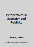 Hardcover Perspectives in Geometry and Relativity Book