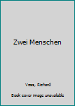 Hardcover Zwei Menschen Book