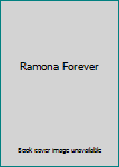 Ramona Forever