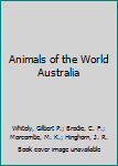 Animals of the World Australia