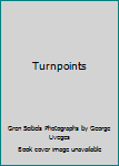 Paperback Turnpoints Book