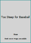 Hardcover Too Steep for Baseball Book