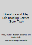 Literature and Life, Life-Reading Service (Book Two)