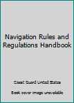 Paperback Navigation Rules and Regulations Handbook Book