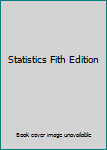 Paperback Statistics Fith Edition Book