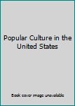 Paperback Popular Culture in the United States Book
