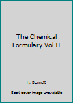 Hardcover The Chemical Formulary Vol II Book