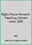 Paperback Rigby Focus Forward: Teaching Version Lions 2009 Book