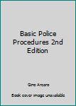 Paperback Basic Police Procedures 2nd Edition Book