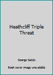 Paperback Heathcliff Triple Threat Book