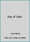 Hardcover Key of Valor Book