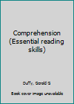 Unknown Binding Comprehension (Essential reading skills) Book