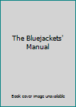 Hardcover The Bluejackets' Manual Book