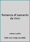 Unknown Binding Romance of Leonardo de Vinci Book