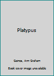 Hardcover Platypus Book