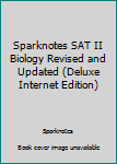 Paperback Sparknotes SAT II Biology Revised and Updated (Deluxe Internet Edition) Book