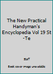 Unknown Binding The New Practical Handyman's Encyclopedia Vol 19 St-Te Book