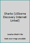 Paperback Sharks (USborne Discovery Internet-Linked) Book