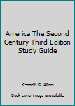 Paperback America The Second Century Third Edition Study Guide Book