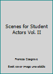 Unknown Binding Scenes for Student Actors Vol. II Book