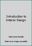Hardcover Introduction to Interior Design Book