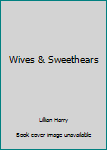 Paperback Wives & Sweethears Book